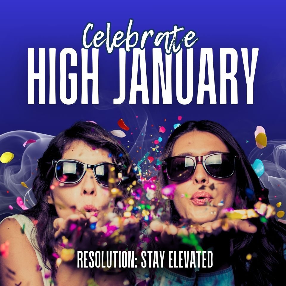 _Celebrate High January!